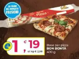 Alter Discount Base per pizza Bon Bontà offerta