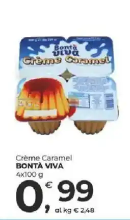 Alter Discount Crème Caramel BONTÀ VIVA offerta