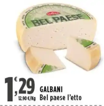 Rossotono Carrefour Galbani Bel paese l'etto offerta