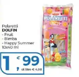 Alter Discount Polaretti Dolfin Fruit Bimba Happy Summer offerta