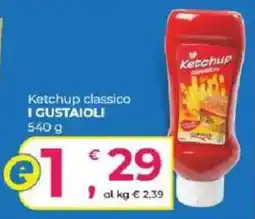 Alter Discount Ketchup classico I GUSTAIOLI offerta