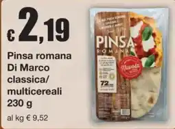 Sì con te Superstore Pinsa romana Di Marco classica offerta