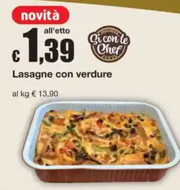 Sì con te Superstore Si con te Chef Lasagne con verdure offerta