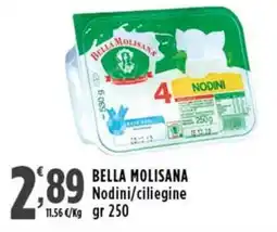 Rossotono Carrefour Bella Molisana Nodini/ciliegine offerta