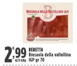Rossotono Carrefour Beretta Bresaola della valtellina IGP offerta