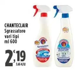Rossotono Carrefour Chanteclair sgrassatore offerta