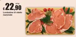 Sì con te Superstore Lombatine di vitello nazionale offerta