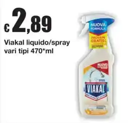 Sì con te Superstore Viakal liquido/spray offerta