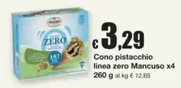 Sì con te Superstore Cono pistacchio linea zero Mancuso offerta