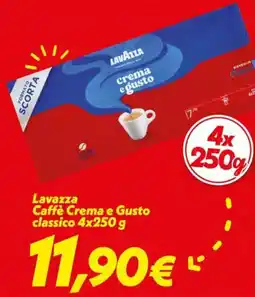 Iper Super Conveniente Lavazza Caffè Crema e Gusto classico offerta