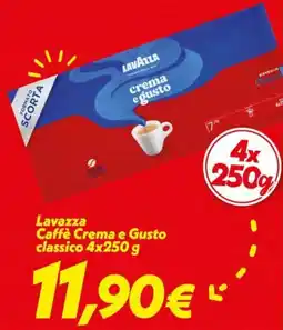 Iper Super Conveniente Lavazza Caffè Crema e Gusto classico offerta