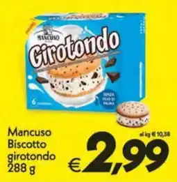 Iper Super Conveniente Mancuso Biscotto girotondo offerta
