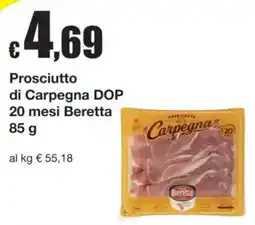 Sì con te Superstore Prosciutto di Carpegna DOP Beretta offerta