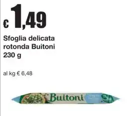 Sì con te Superstore Sfoglia delicata rotonda Buitoni offerta