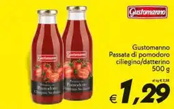 Iper Super Conveniente Gustomanno Passata di pomodoro ciliegino/datterino offerta
