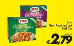 Iper Super Conveniente Star Gran Ragù offerta