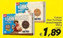 Iper Super Conveniente Colussi Gran Turchese cacao/integrale offerta