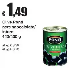 Sì con te Superstore Olive Ponti nere snocciolate offerta