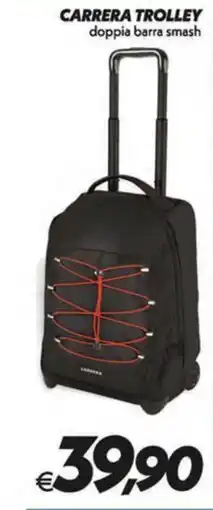 Iper Super Conveniente Carrera trolley doppia barra smash offerta