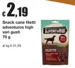 Sì con te Superstore Adventuros filetti offerta