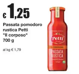 Sì con te Superstore Passata pomodoro rustica Petti offerta