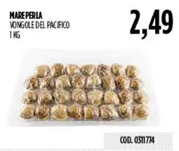Carico Cash & Carry Mare Perla vongole del pacifico offerta