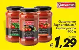 Iper Super Conveniente Gustomanno Sugo arrabbiata/basilico/norma offerta