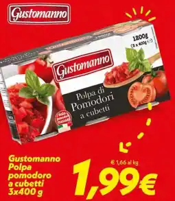 Iper Super Conveniente Gustomanno Polpa pomodoro a cubetti offerta