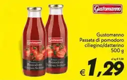 Iper Super Conveniente Gustomanno Passata di pomodoro ciliegino/datterino offerta