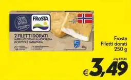 Iper Super Conveniente Frosta Filetti dorati offerta