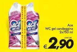 Iper Super Conveniente Ace WC gel candeggina offerta