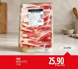 Carico Cash & Carry Tulip bacon a fette offerta