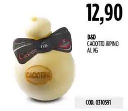 Carico Cash & Carry Caciottio Irpino offerta
