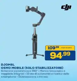 Euronics Bruno DJI OSMO MOBILE (SOLO STABILIZZATORE) offerta
