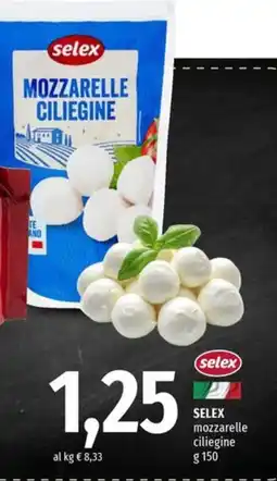 Famila Superstore Selex mozzarella ciliegine offerta