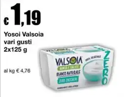 Sì con te Supermercati Yosoi Valsoia offerta