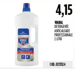 Carico Cash & Carry Viakal detergente anticalcare professionale offerta