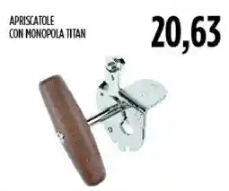 Carico Cash & Carry Apriscatole con monopola titan offerta