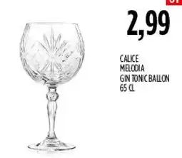 Carico Cash & Carry Calice Melodia Gin Tonic Ballon offerta