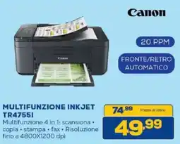 Euronics Bruno Canon Multifunzione Inkjet TR4755I offerta