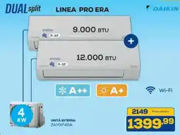 Euronics Bruno DUAL split LINEA PRO ERA Daikin offerta