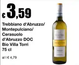 Sì con te Supermercati Trebbiano d'Abruzzo/ Montepulciano/ Cerasuolo d'Abruzzo DOC Bio Villa Torri offerta
