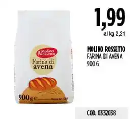 Carico Cash & Carry Farina di avena Molino Rossetto offerta