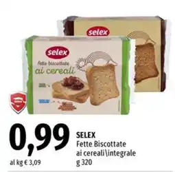 Famila Superstore Selex Fette Biscottate ai cereali/integrale offerta
