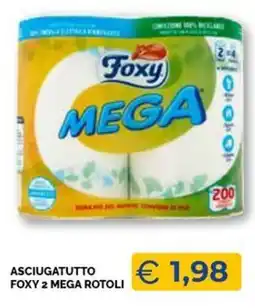 Maxisconto Asciugatutto Foxy 2 Mega Rotoli offerta