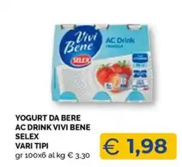 Maxisconto Yogurt da bere Ac Drink Vivi Bene Selex offerta