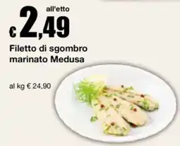 Sì con te Supermercati Filetto di sgombro marinato Medusa offerta