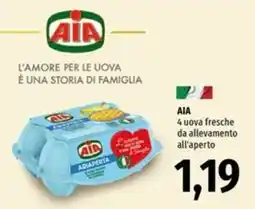 Famila Superstore AIA 4 uova fresche da allevamento all'aperto offerta