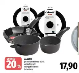 Famila Superstore Zanetti pentolame Linea Black offerta
