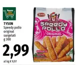 Famila Superstore Tyson Speedy pollo original offerta